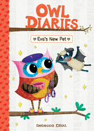 Eva's New Pet (Owl Diaries, 15)