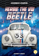 Herbie the Vw Beetle (Iconic Cars)