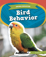 Bird Behavior (Animal Behavior)
