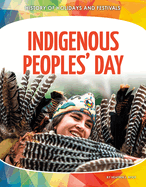 Indigenous Peoples' Day (History of Holidays and Festivals)