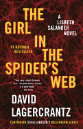 The Girl in the Spider's Web: A Lisbeth Salander
