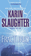 Fractured: A Novel (Will Trent)
