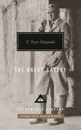The Great Gatsby: Introduction by Malcolm Bradbury (Everyman's Library Contemporary Classics Series)