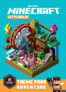 Minecraft: Let's Build! Theme Park Adventure