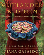 Outlander Kitchen: The Official Outlander Compani