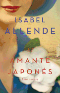 El amante japon├â┬⌐s/ The Japanese Lover (Spanish Edition)