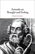 Aristotle on Thought and Feeling