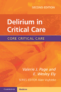 Delirium in Critical Care (Core Critical Care)