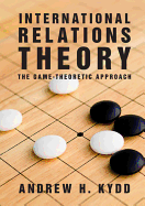 International Relations Theory: The Game-Theoretic Approach