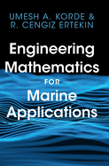 Engineering Mathematics for Marine Applications