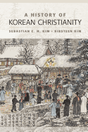 A History of Korean Christianity