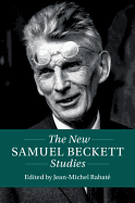 The New Samuel Beckett Studies (Twenty-First-Century Critical Revisions)