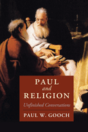 Paul and Religion (Cambridge Studies in Religion, Philosophy, and Society)
