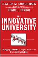 The Innovative University: Changing the DNA of Hi