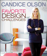 Candice Olson Favorite Design Challenges