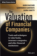 The Valuation of Financial Companies: Tools and Techniques to Measure the Value of Banks, Insurance Companies and Other Financial Institutions (The Wiley Finance Series)