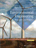 Environmental Engineering: Principles and Practice