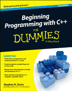 Beginning Programming with C++ For Dummies (For Dummies (Computers))