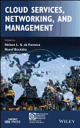 Cloud Services, Networking, and Management (IEEE Press Series on Networks and Service Management)