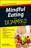 Mindful Eating For Dummies (For Dummies Series)