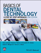 Basics of Dental Technology: A Step by Step Approach