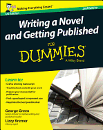 Writing a Novel and Getting Published For Dummies UK (For Dummies Series)