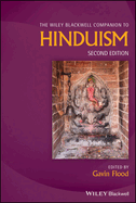 The Wiley Blackwell Companion to Hinduism (Wiley Blackwell Companions to Religion)