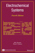 Electrochemical Systems (The ECS Series of Texts and Monographs)