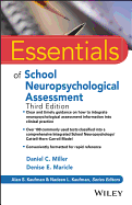 Essentials of School Neuropsychological Assessment (Essentials of Psychological Assessment)