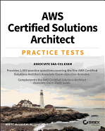 Aws Certified Solutions Architect Practice Tests: Associate Saa-C01 Exam