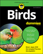 Birds For Dummies (For Dummies (Pets))