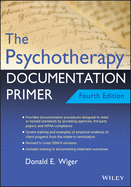 The Psychotherapy Documentation Primer,4th Edition