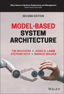 Model-Based System Architecture (Wiley Series in Systems Engineering and Management)
