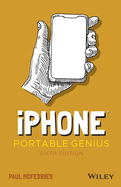 iPhone Portable Genius, 6th Edition