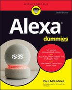 Alexa For Dummies (For Dummies (Computer/Tech))
