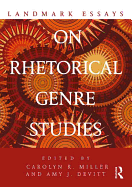 Landmark Essays on Rhetorical Genre Studies (Landmark Essays Series)
