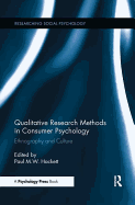 Qualitative Research Methods in Consumer Psychology (Researching Social Psychology)