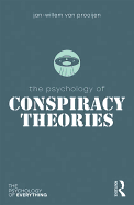 The Psychology of Conspiracy Theories (The Psychology of Everything)