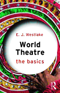 World Theatre (The Basics)