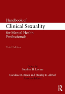 Handbook of Clinical Sexuality for Mental Health Professionals (500 Tips)