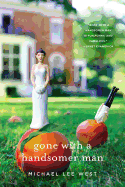 Gone with a Handsomer Man: A Novel (Teeny Templeton Mysteries, 1)