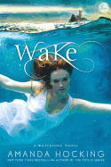 Wake (A Watersong Novel)