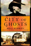 City of Ghosts: A Miranda Corbie Mystery