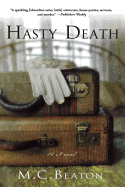 HASTY DEATH (Edwardian Murder Mysteries)