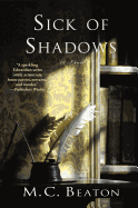 Sick Of Shadows (Edwardian Murder Mysteries)