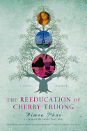 Reeducation Of Cherry Truong