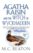 Agatha Raisin and the Witch of Wyckhadden (Agatha Raisin Mysteries)