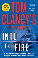 Tom Clancy's Op-Center: Into the Fire (Tom Clancy's Op-Center (14))