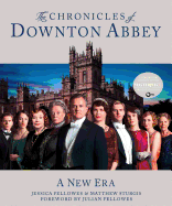 The Chronicles of Downton Abbey: A New Era (The W