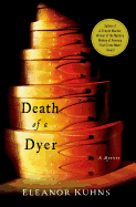 Death of a Dyer (Will Rees Mysteries)